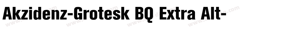 Akzidenz-Grotesk BQ Extra Alt字体转换